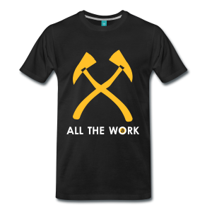 T-Shirt – All The Work (L)